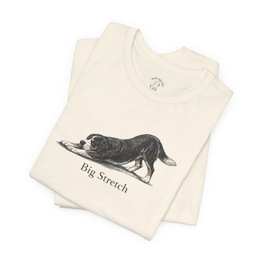 Big Stretch Greater Swiss Mountain Dog T-Shirt