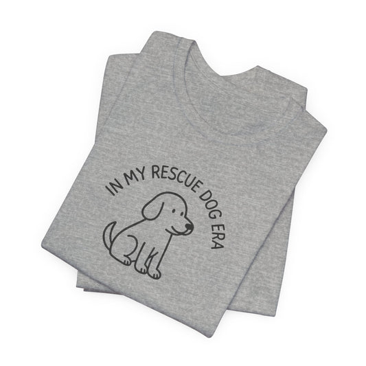 In My Rescue Dog Era Classic Tee