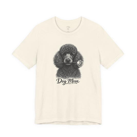 Poodle Dog Mom T-Shirt (Rose Collection)