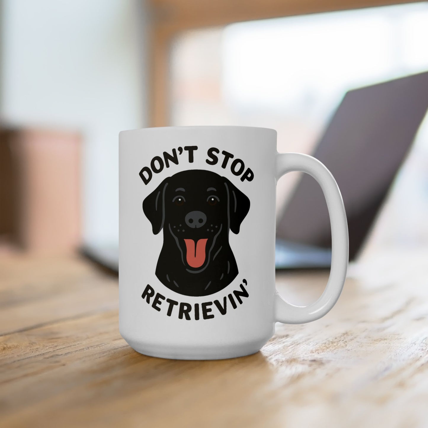 Don’t Stop Retrievin’ Black Lab Coffee Mug – Funny Labrador Retriever Gift for Dog Lovers