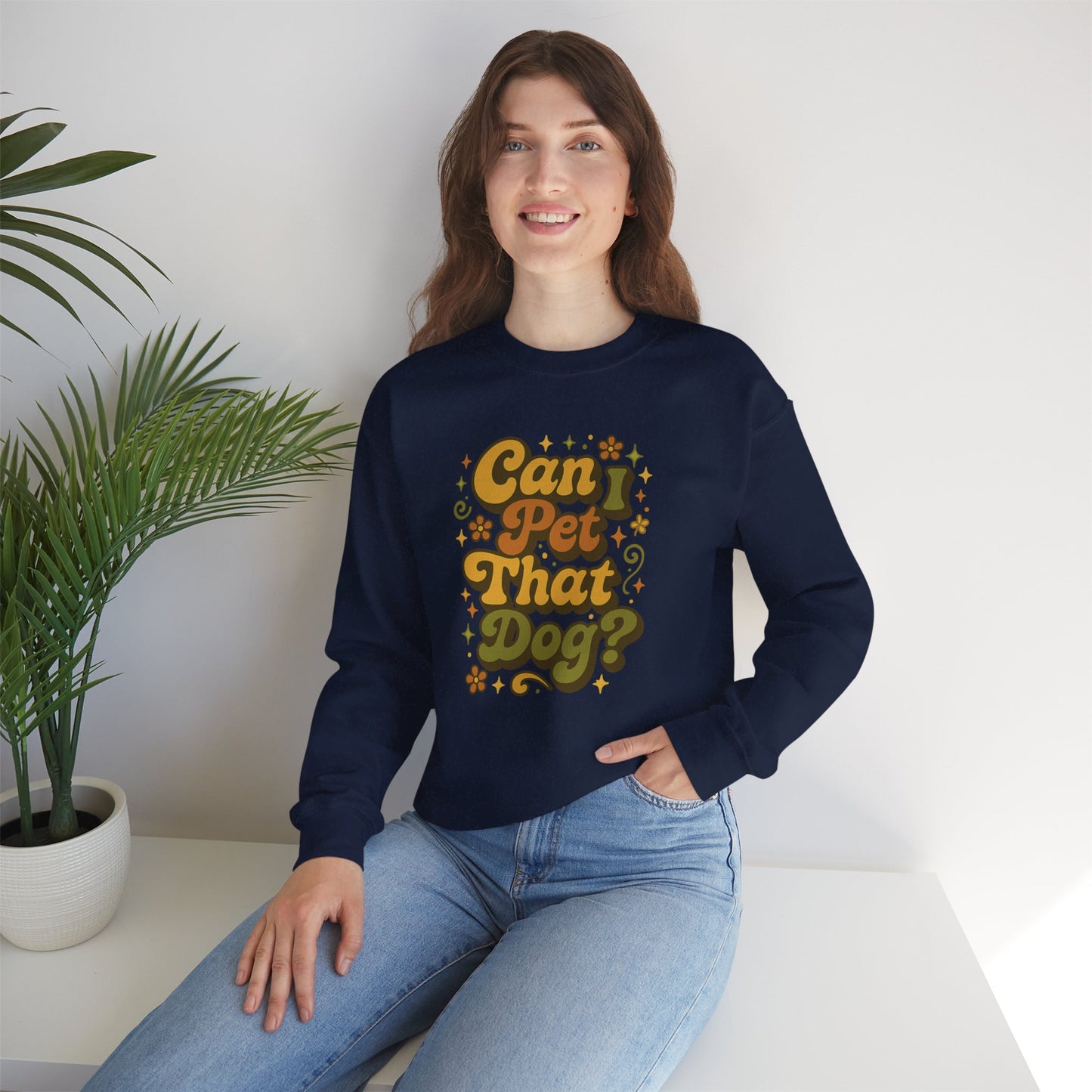 Vintage 70s “Can I Pet That Dog?” Sweatshirt — Retro Dog Lover Sweatshirt
