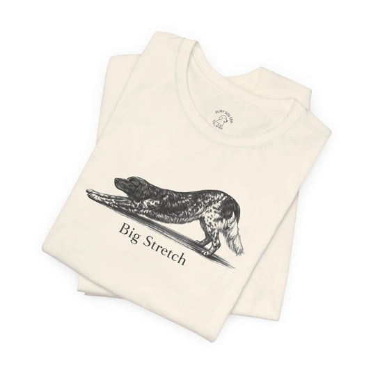 Big Stretch Large Munsterlander T-Shirt