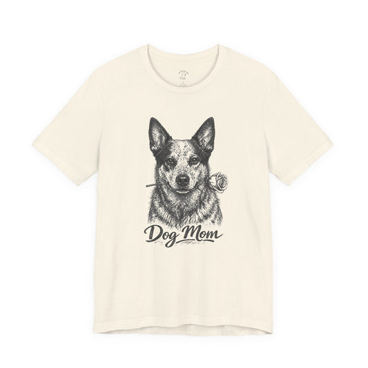 Australian Cattle Dog Heeler Dog Mom T-Shirt (Rose Collection)
