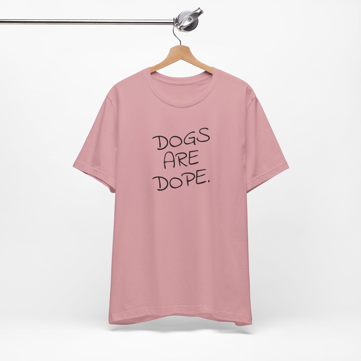 Dogs Are Dope - Unisex T-Shirt
