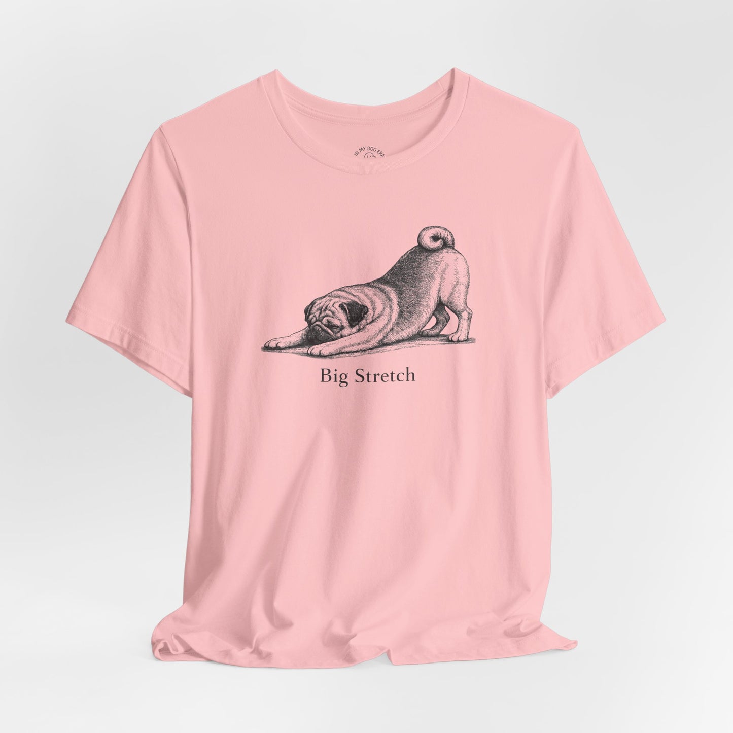 Big Stretch Pug T-Shirt