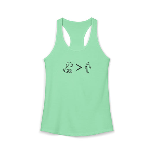 Dogs Greater Than Humans - Women's Racerback Tanktop
