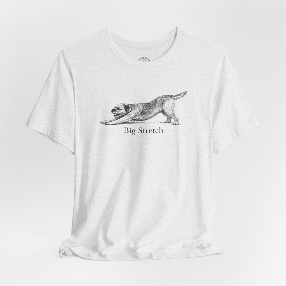 Big Stretch Border Terrier T-Shirt