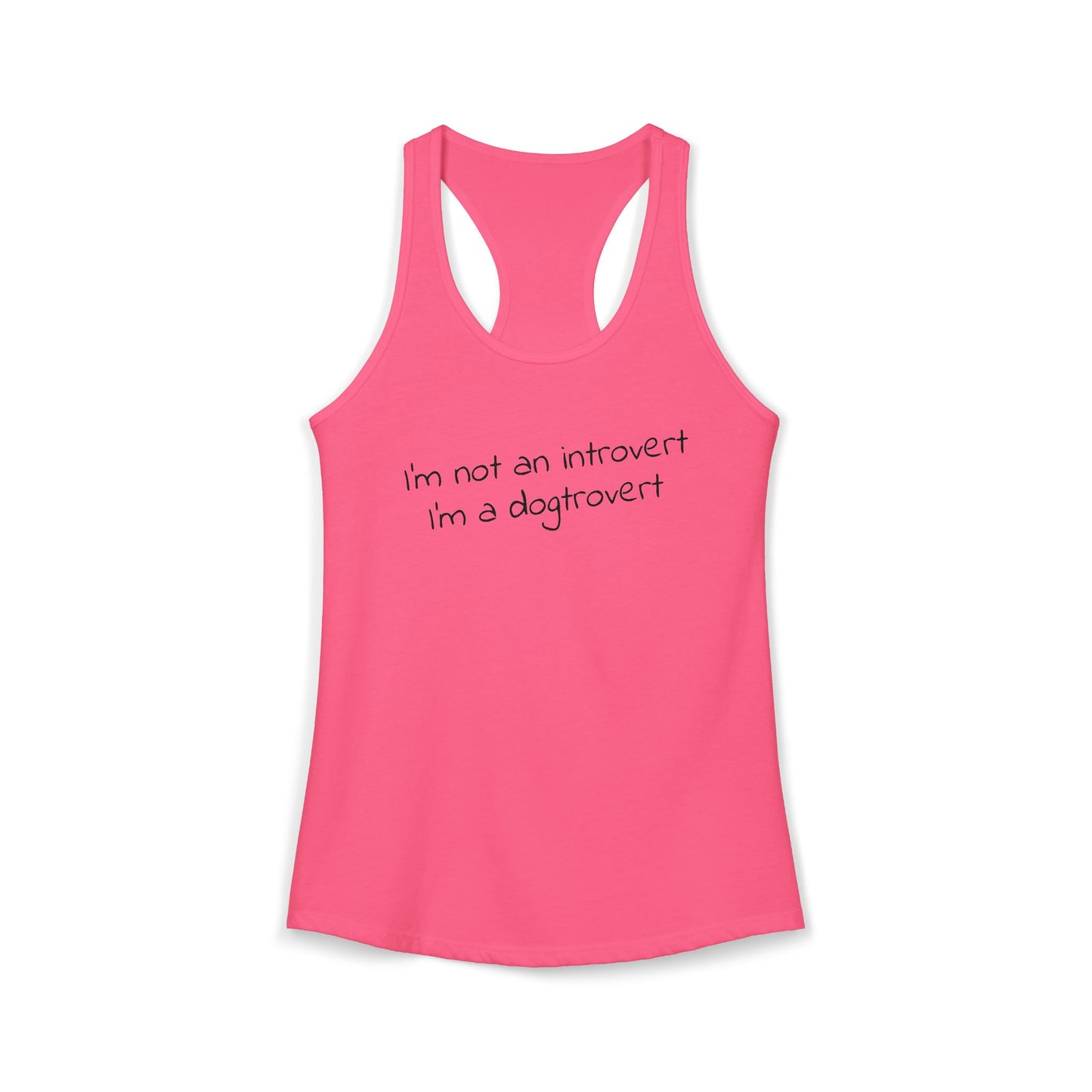 I’m Not an Introvert, I’m a Dogtrovert - Women's Racerback Tanktop