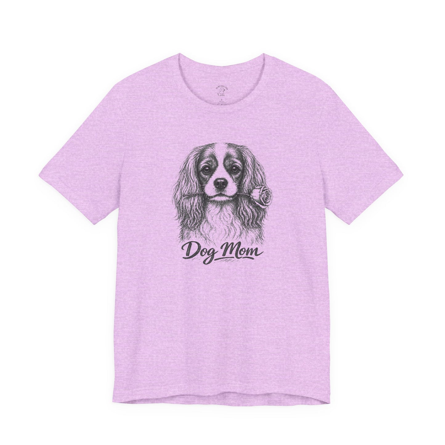 Cavalier King Charles Spaniel Dog Mom T-Shirt (Rose Collection)