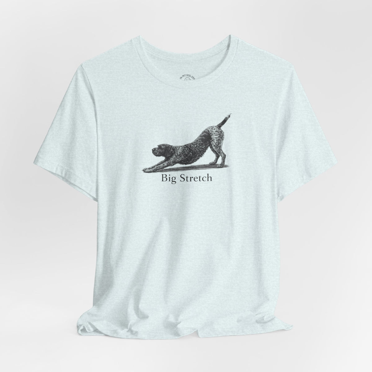 Big Stretch German Wirehaired Pointer T-Shirt