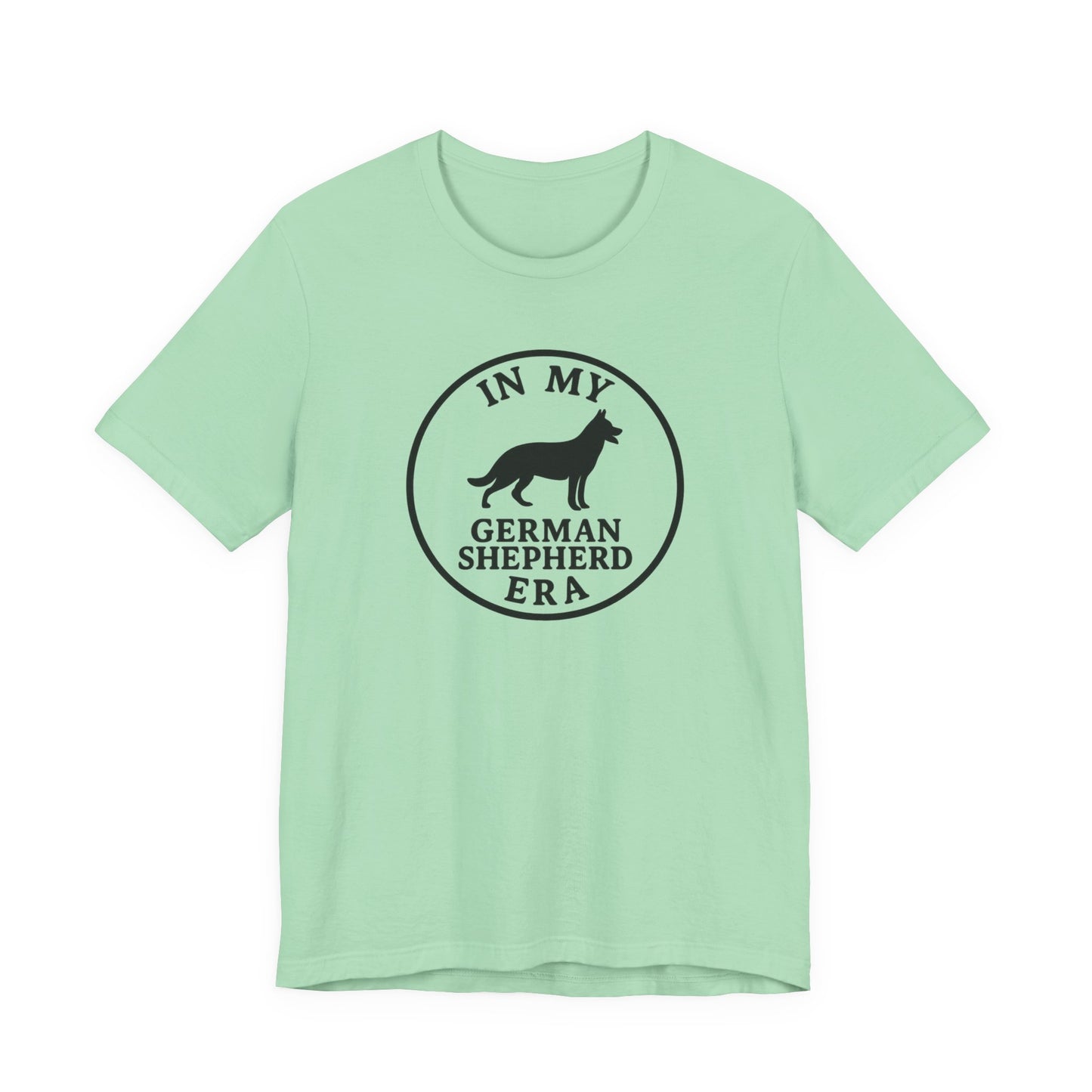 In My German Shepherd Era Tee