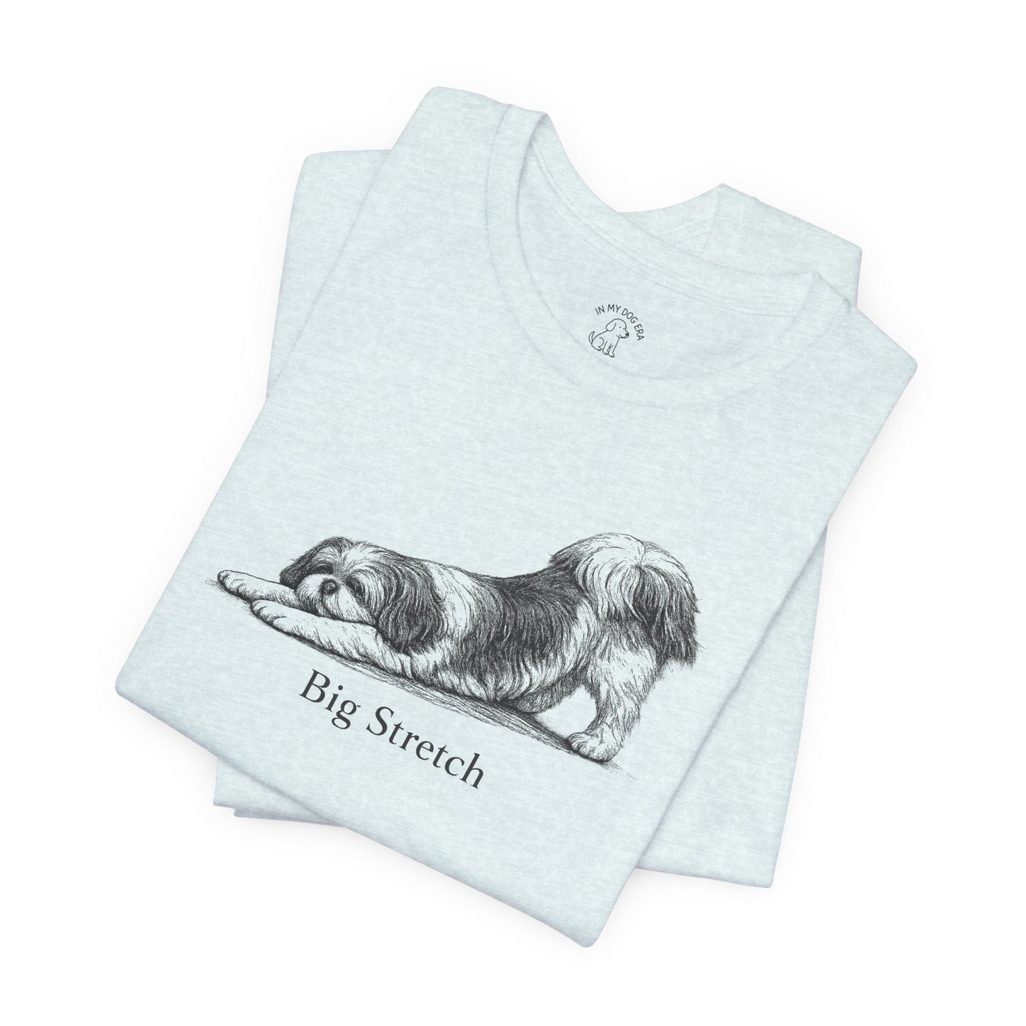 Big Stretch Shih Tzu T-Shirt