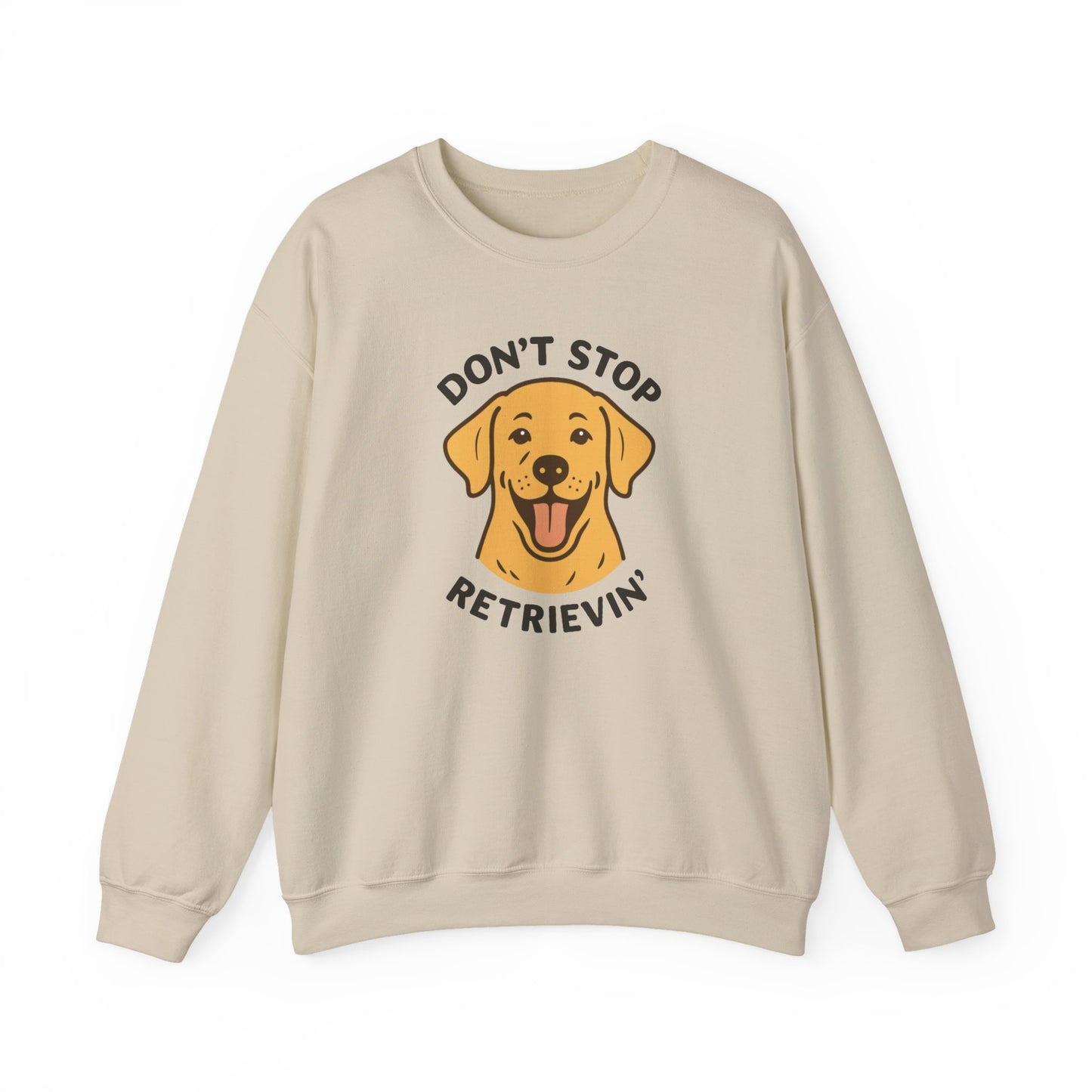 Don’t Stop Retrievin’ Yellow Lab Sweatshirt – Cozy Labrador Retriever Gift for Dog Lovers