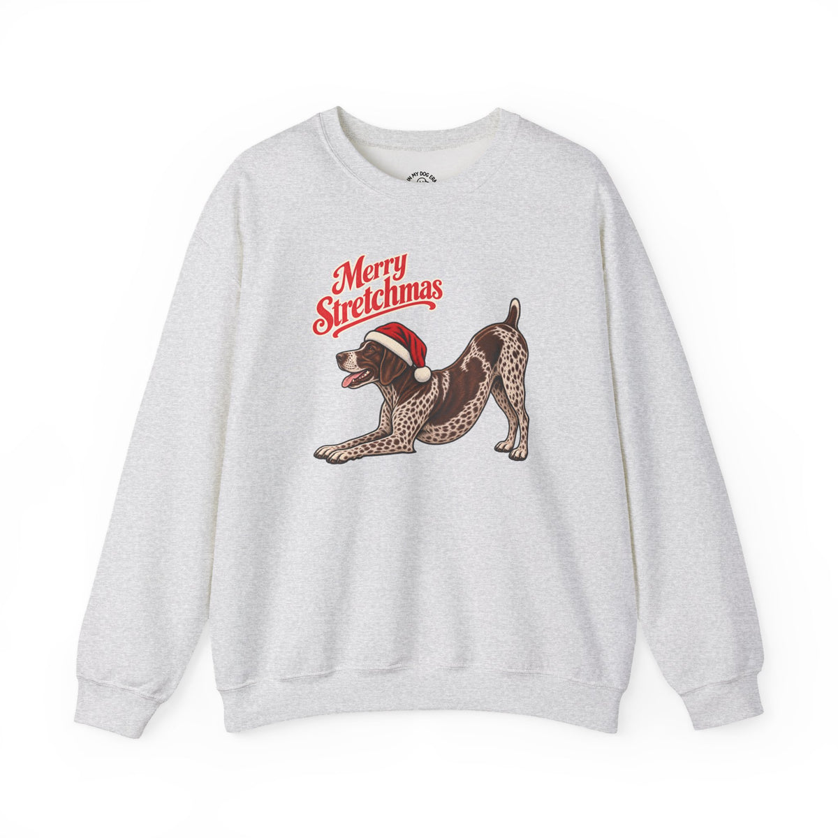 German Shorthaired Pointer Christmas Sweatshirt | Merry Stretchmas