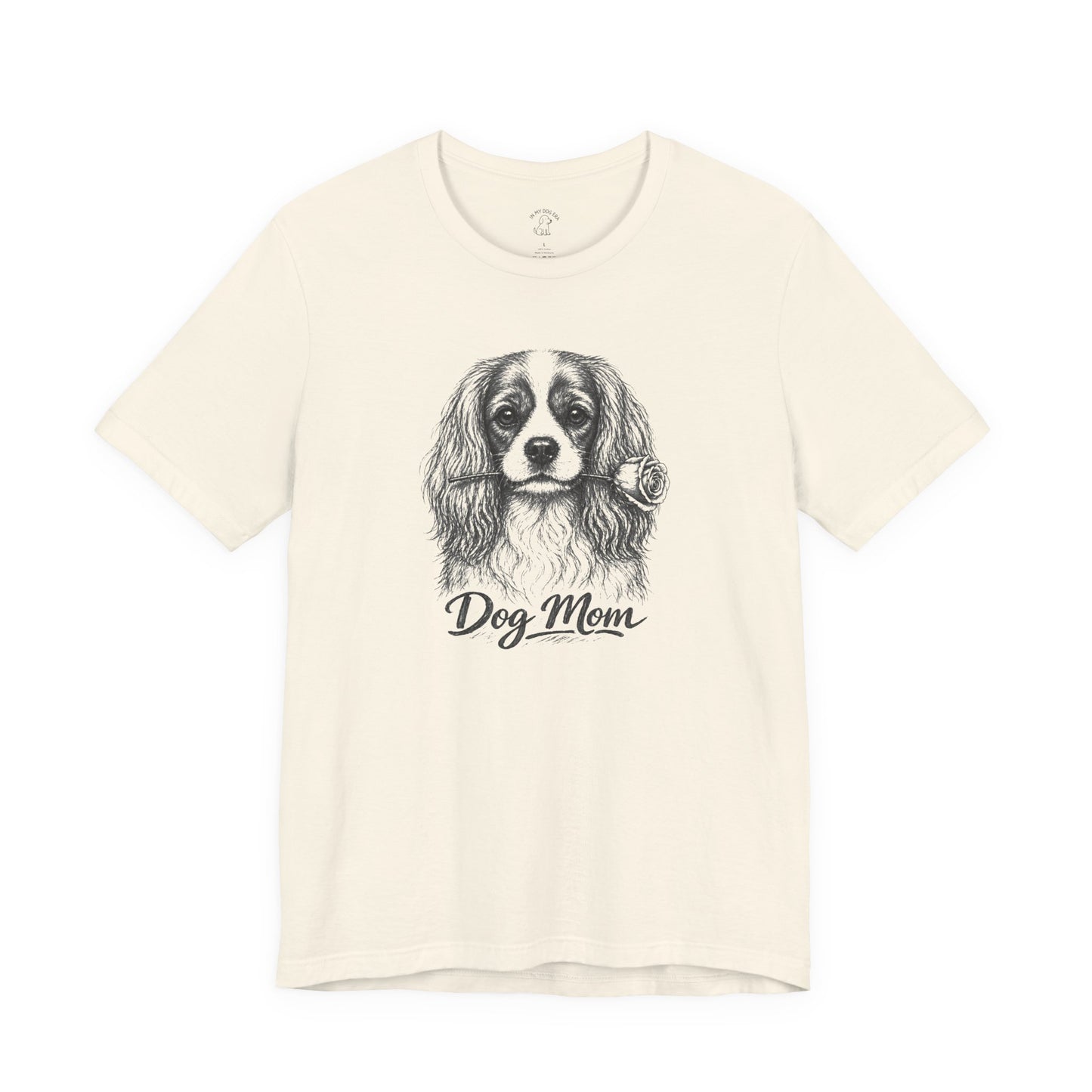 Cavalier King Charles Spaniel Dog Mom T-Shirt (Rose Collection)