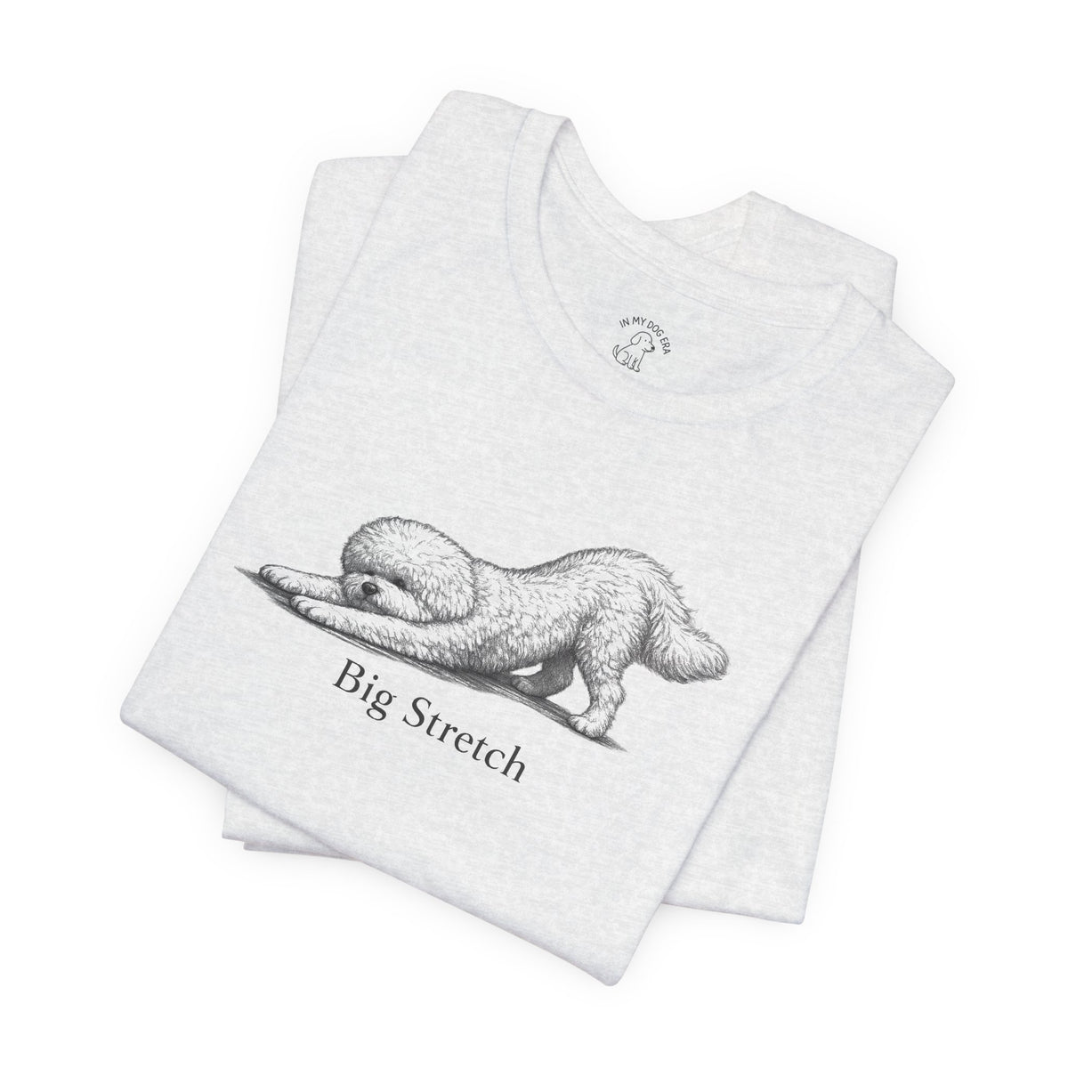 Big Stretch Bichon T-Shirt