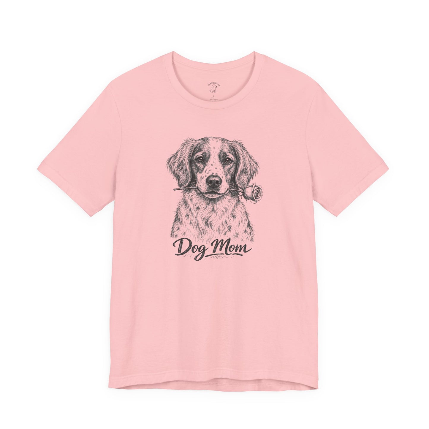 Brittany Dog Mom T-Shirt (Rose Collection)