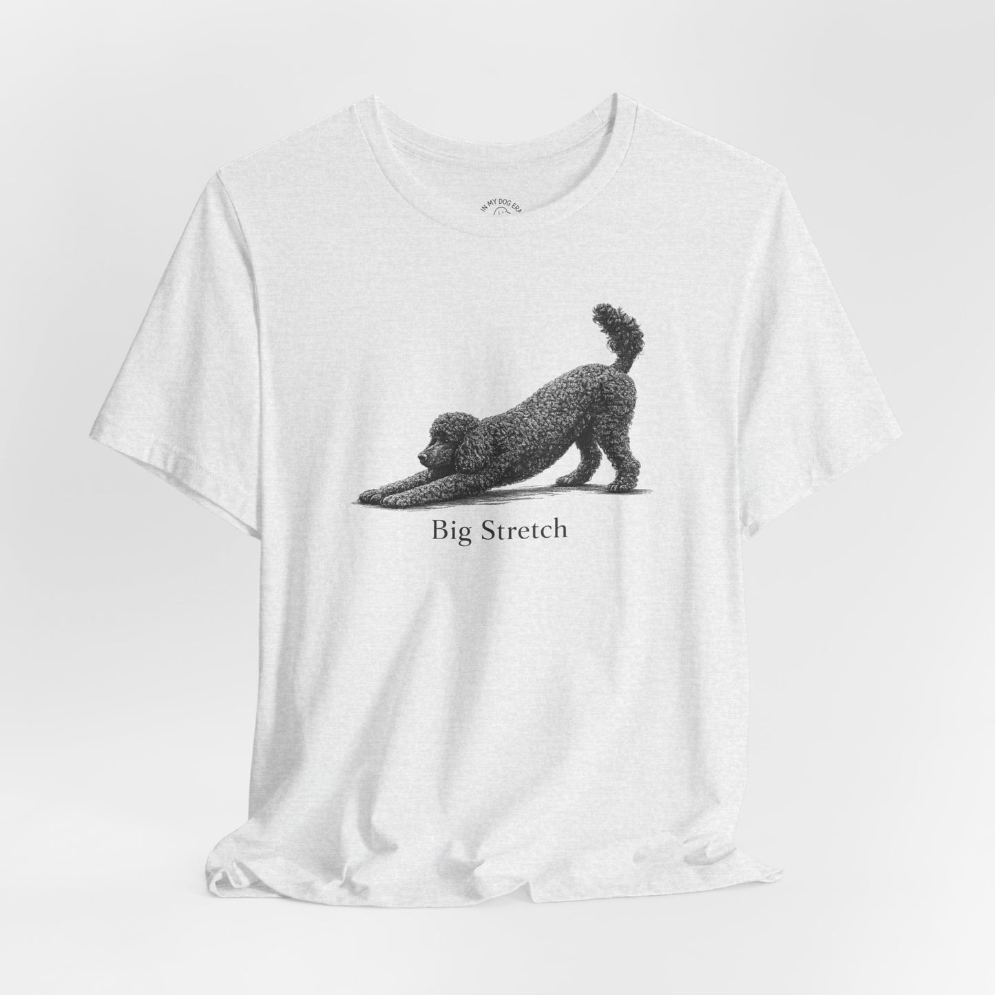 Big Stretch Poodle T-Shirt