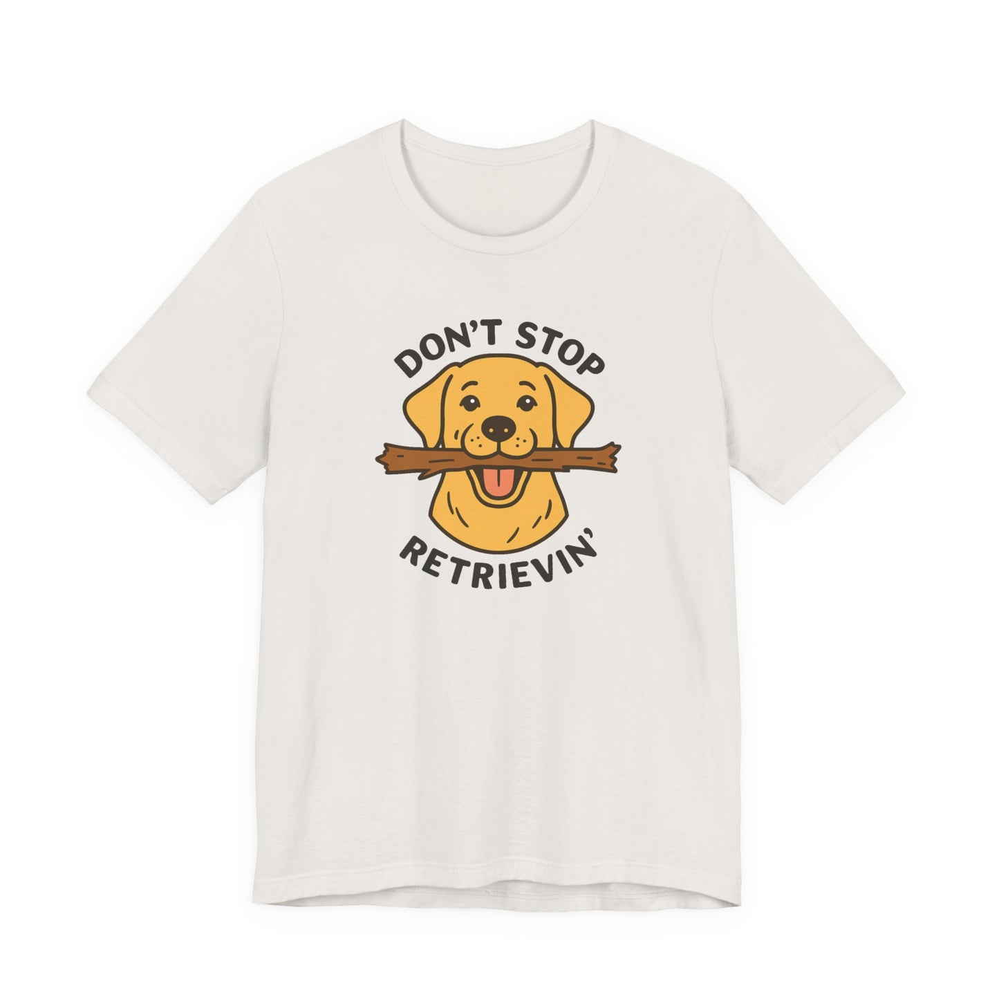 Don't Stop Retrievin' Yellow Lab Tee - Stick Fetch Edition