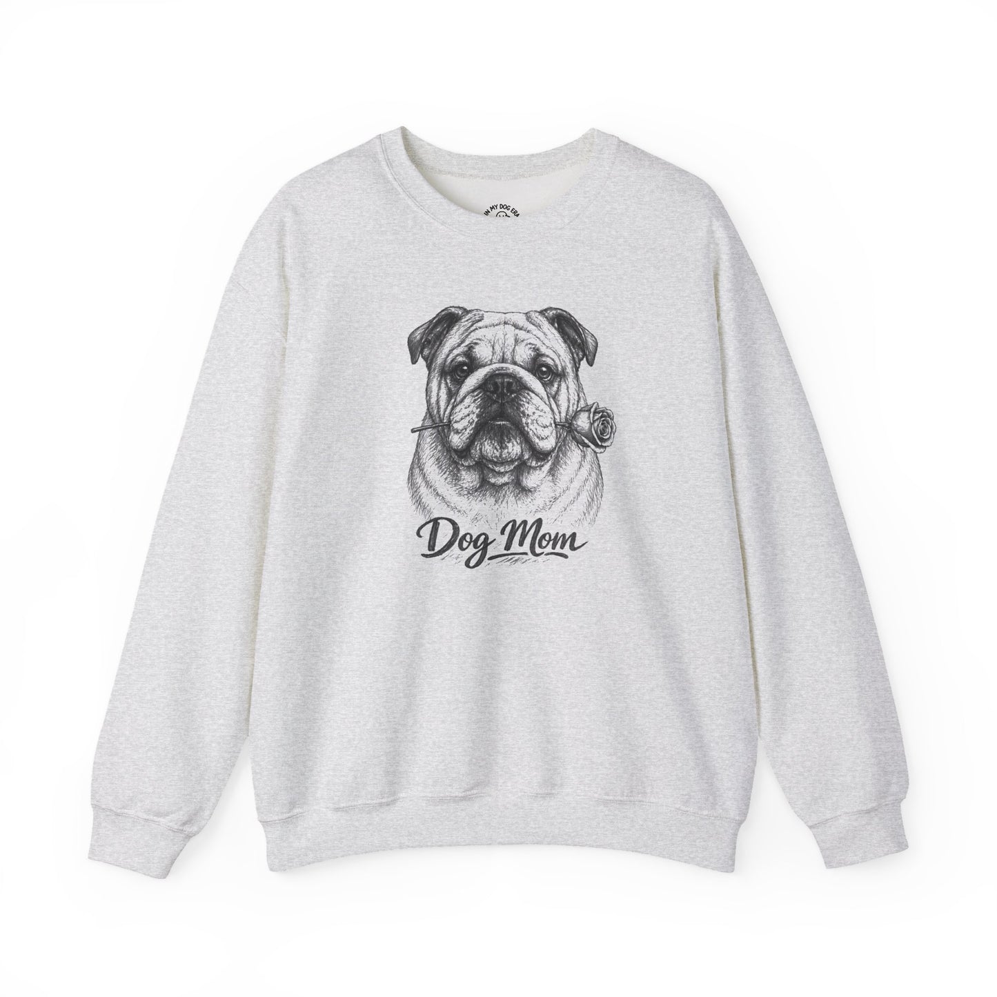 English Bulldog Dog Mom Sweatshirt (Rose Collection)