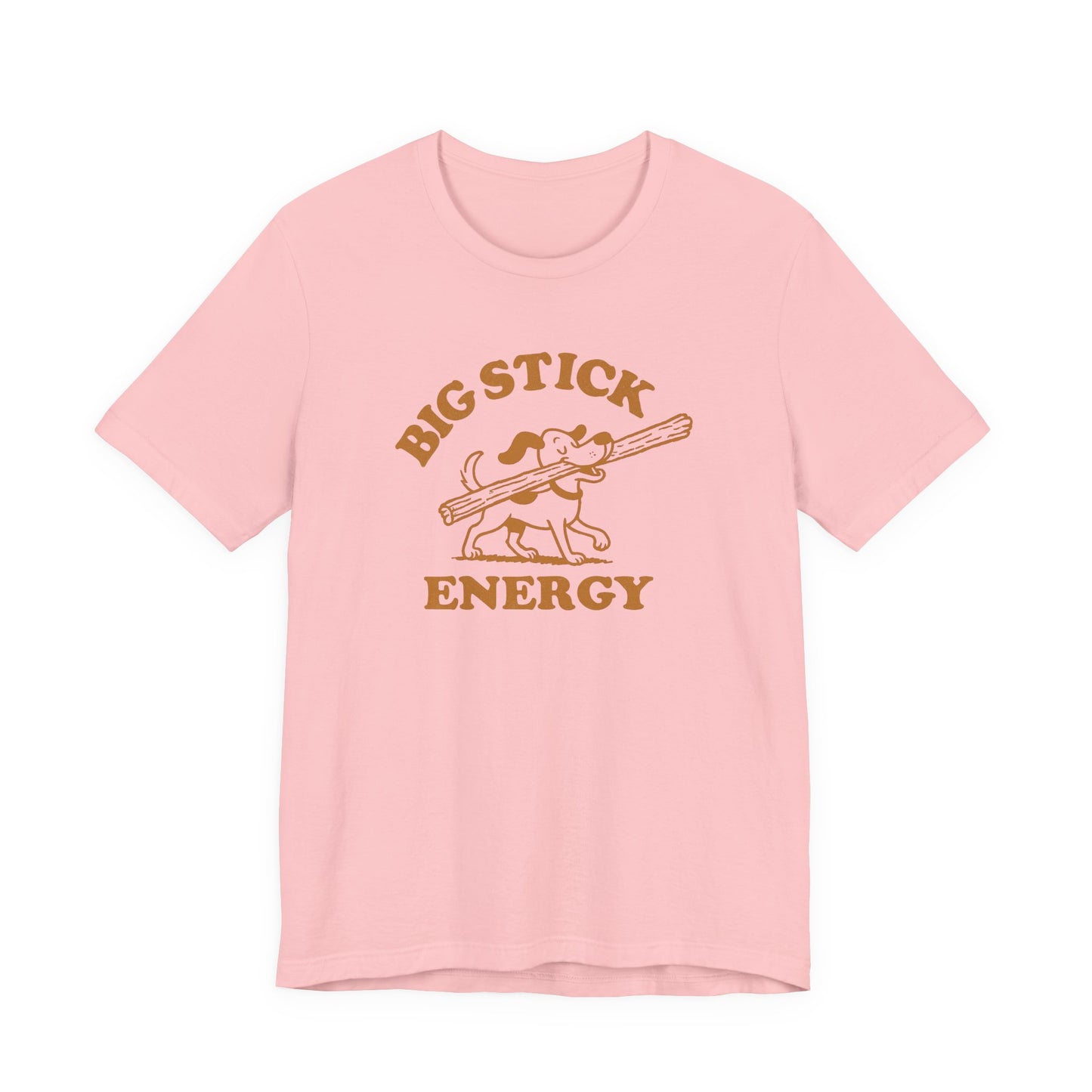 Big Stick Energy Tee