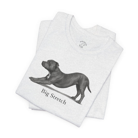 Big Stretch Staffordshire Bull Terrier T-Shirt