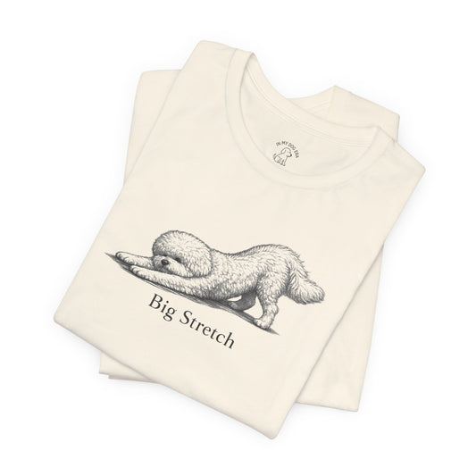 Big Stretch Bichon T-Shirt