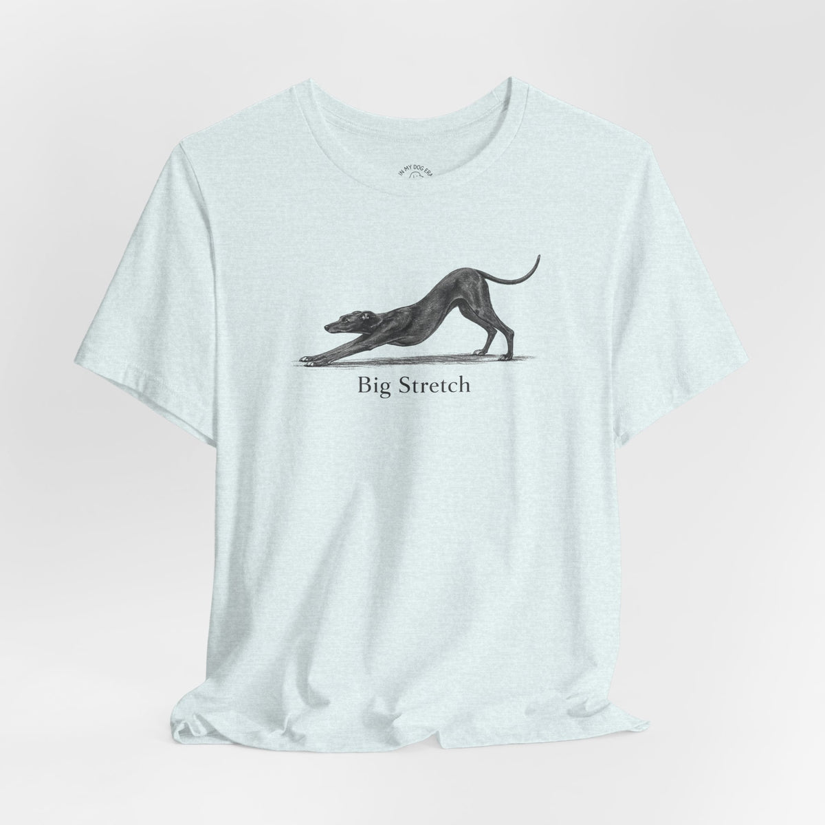 Big Stretch Italian Greyhound T-Shirt