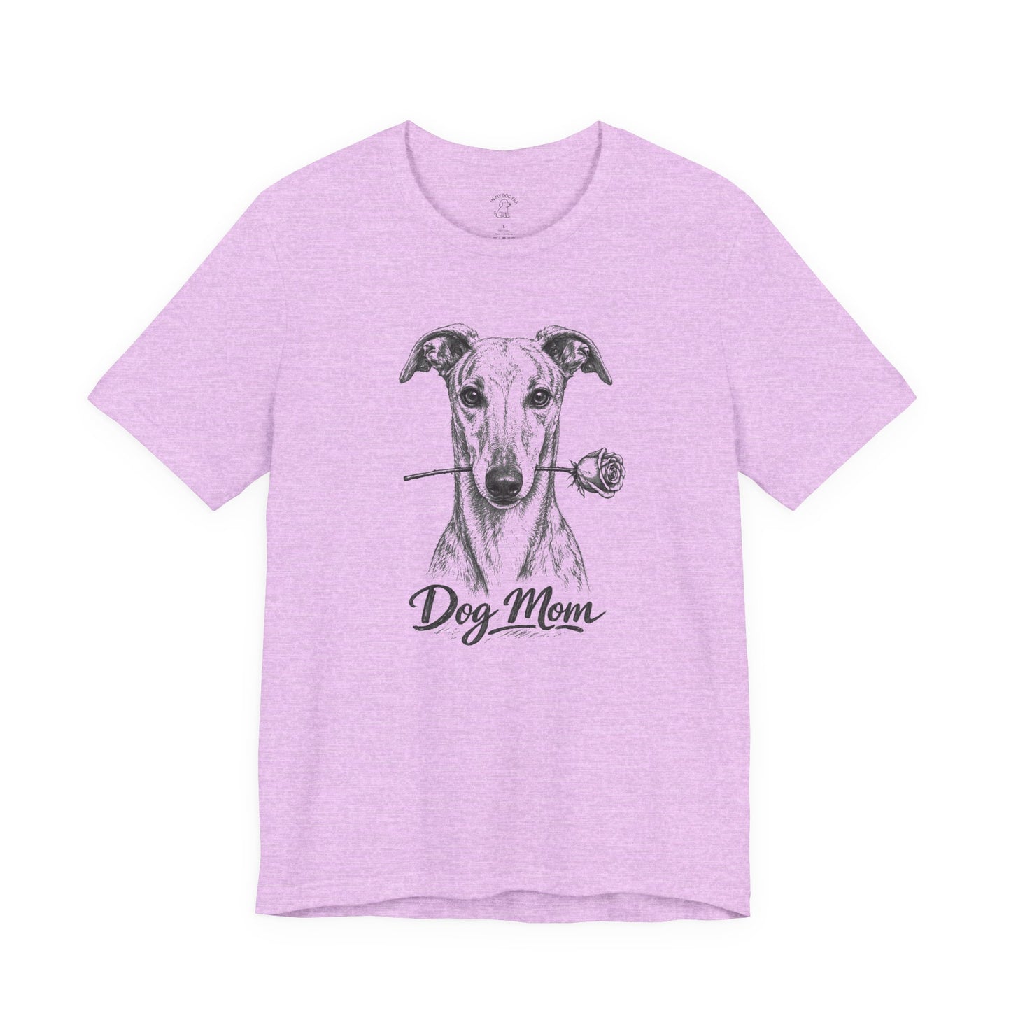 Greyhound Dog Mom T-Shirt (Rose Collection)