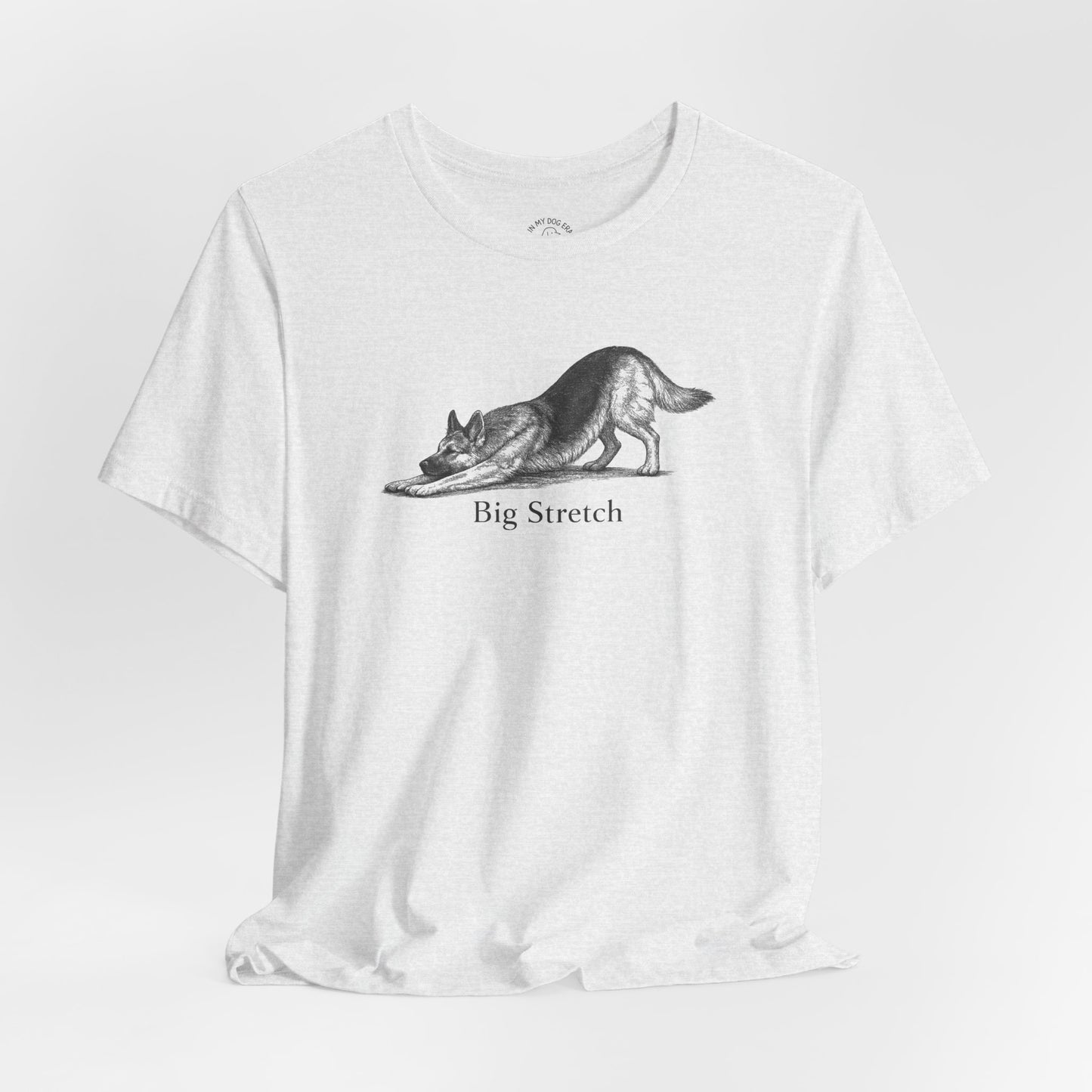 Big Stretch German Shepherd T-Shirt