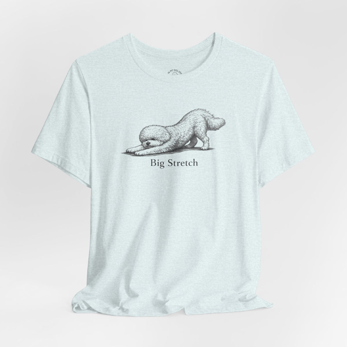 Big Stretch Bichon T-Shirt