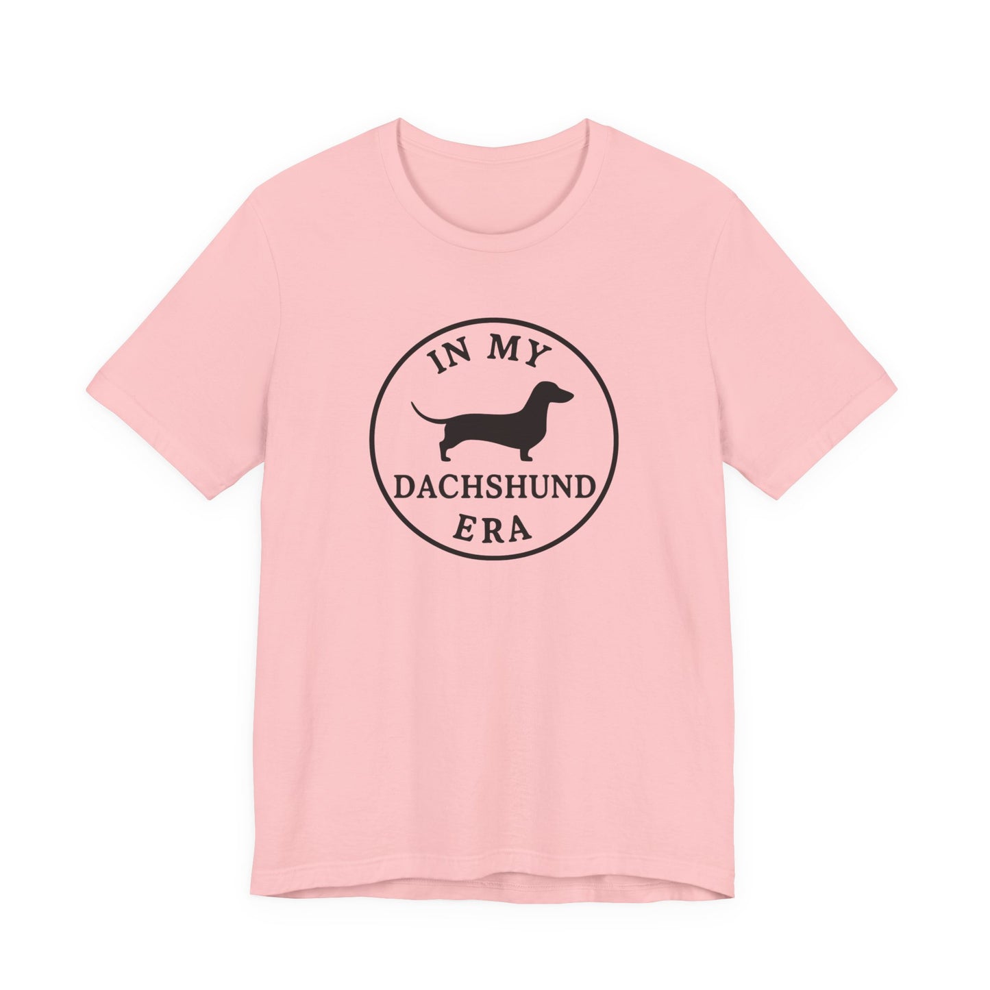 In My Dachshund Era Tee