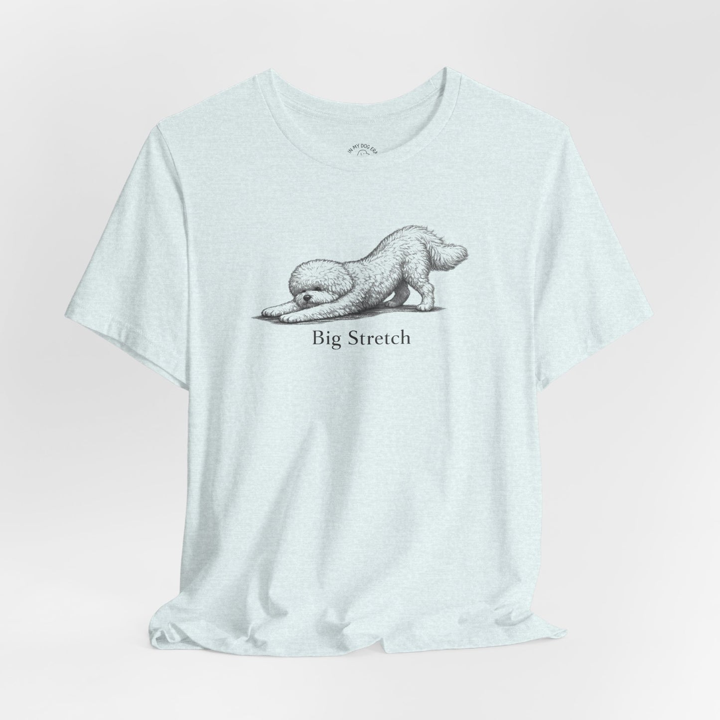 Big Stretch Bichon T-Shirt