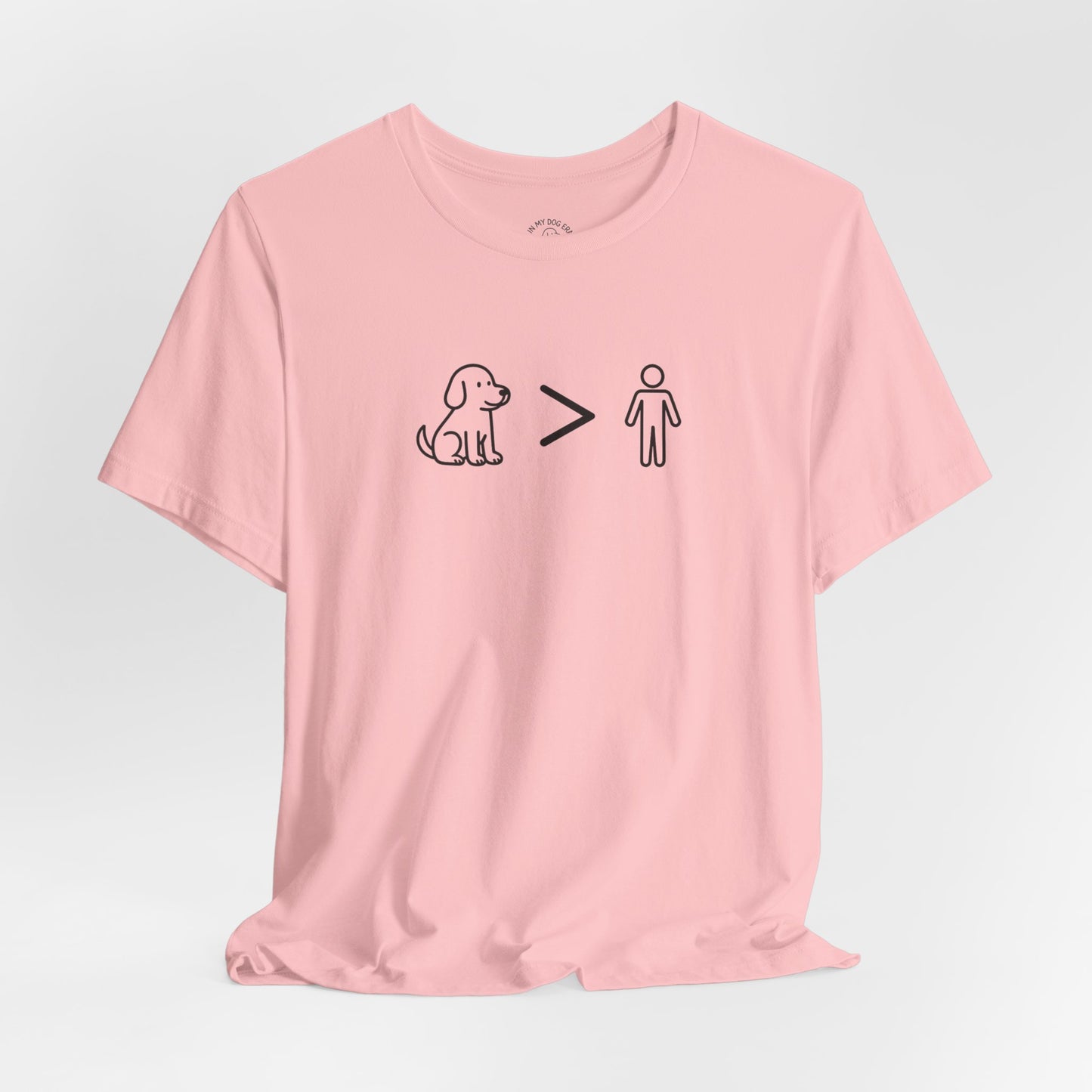 Dogs Greater Than Humans - Unisex Dog Lover T-Shirt