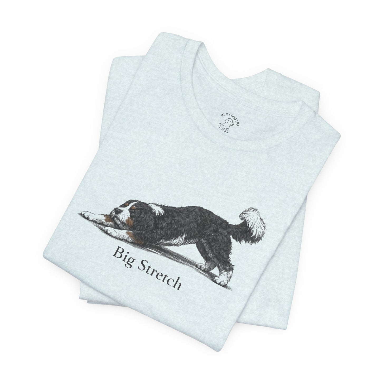Big Stretch Bernedoodle T-Shirt
