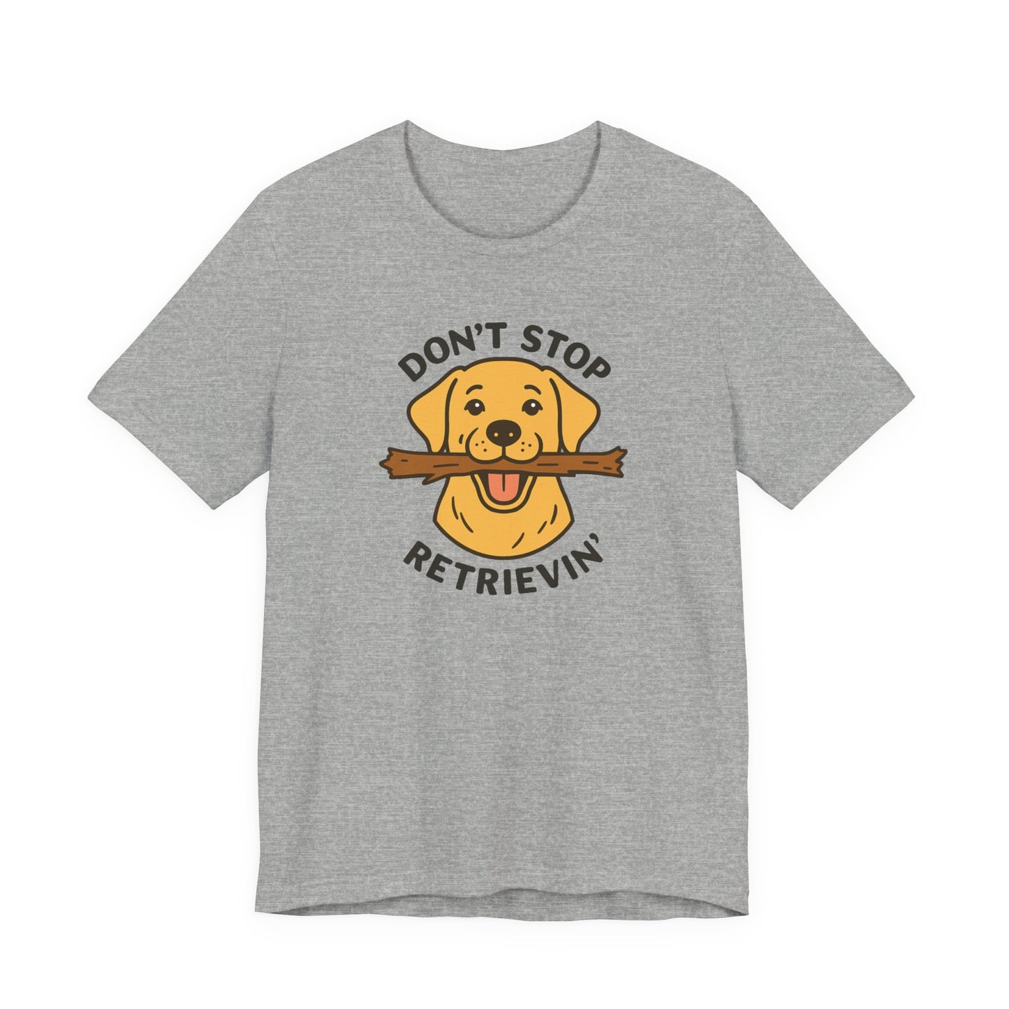 Don't Stop Retrievin' Yellow Lab Tee - Stick Fetch Edition