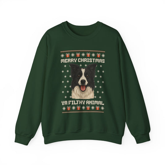 Border Collie Merry Christmas Ya Filthy Animal Ugly Christmas Sweatshirt