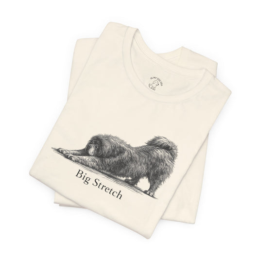 Big Stretch Tibetan Mastiff T-Shirt