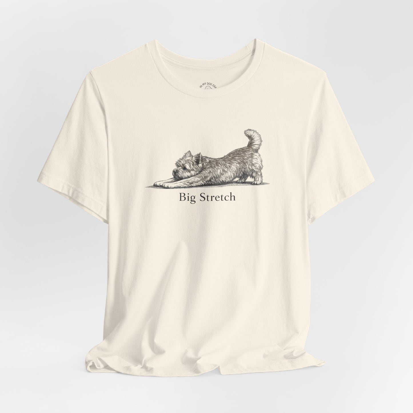 Big Stretch Cairn Terrier T-Shirt