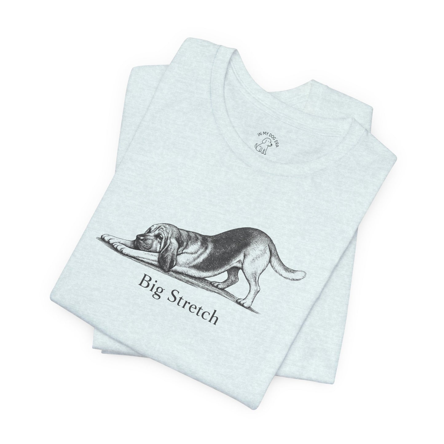 Big Stretch Bloodhound T-Shirt