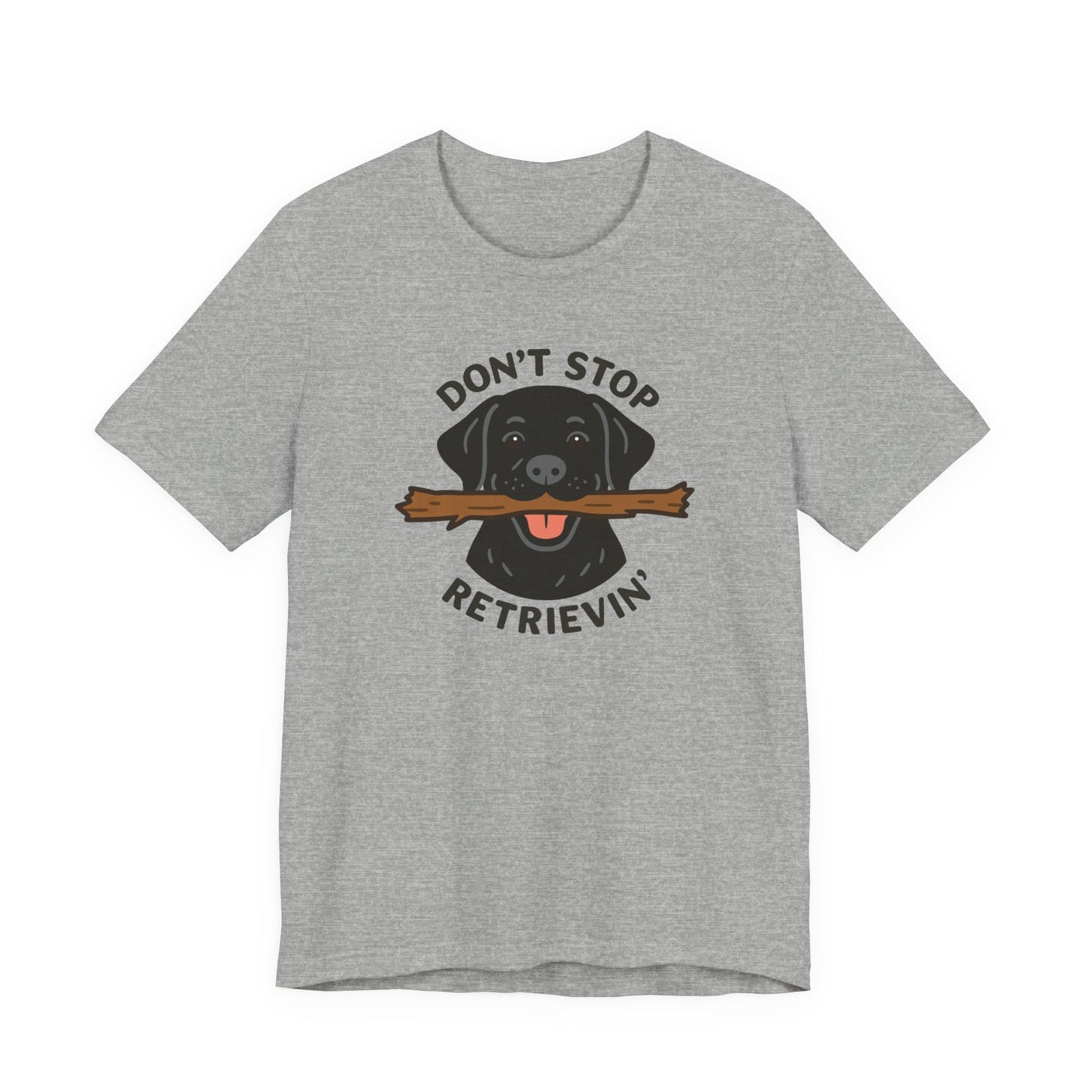 Don't Stop Retrievin' Black Lab Tee - Stick Fetch Edition