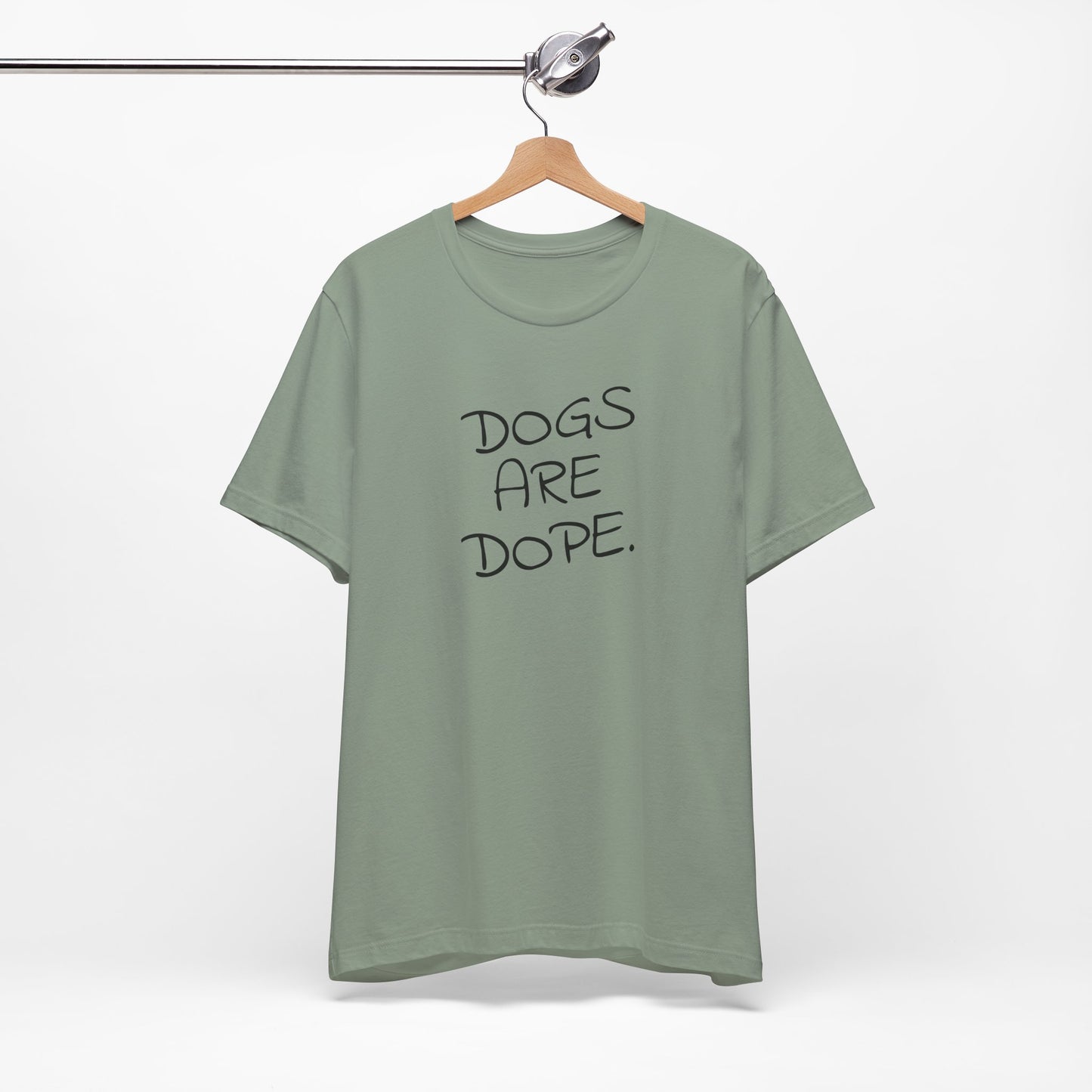 Dogs Are Dope - Unisex T-Shirt