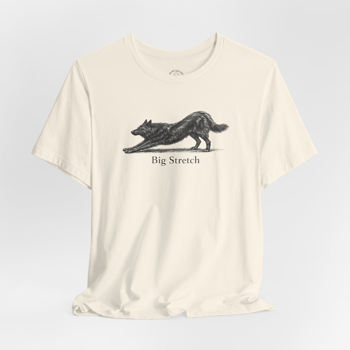 Big Stretch Belgian Shepherd T-Shirt