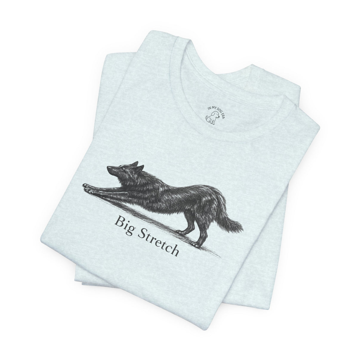 Big Stretch Belgian Shepherd T-Shirt
