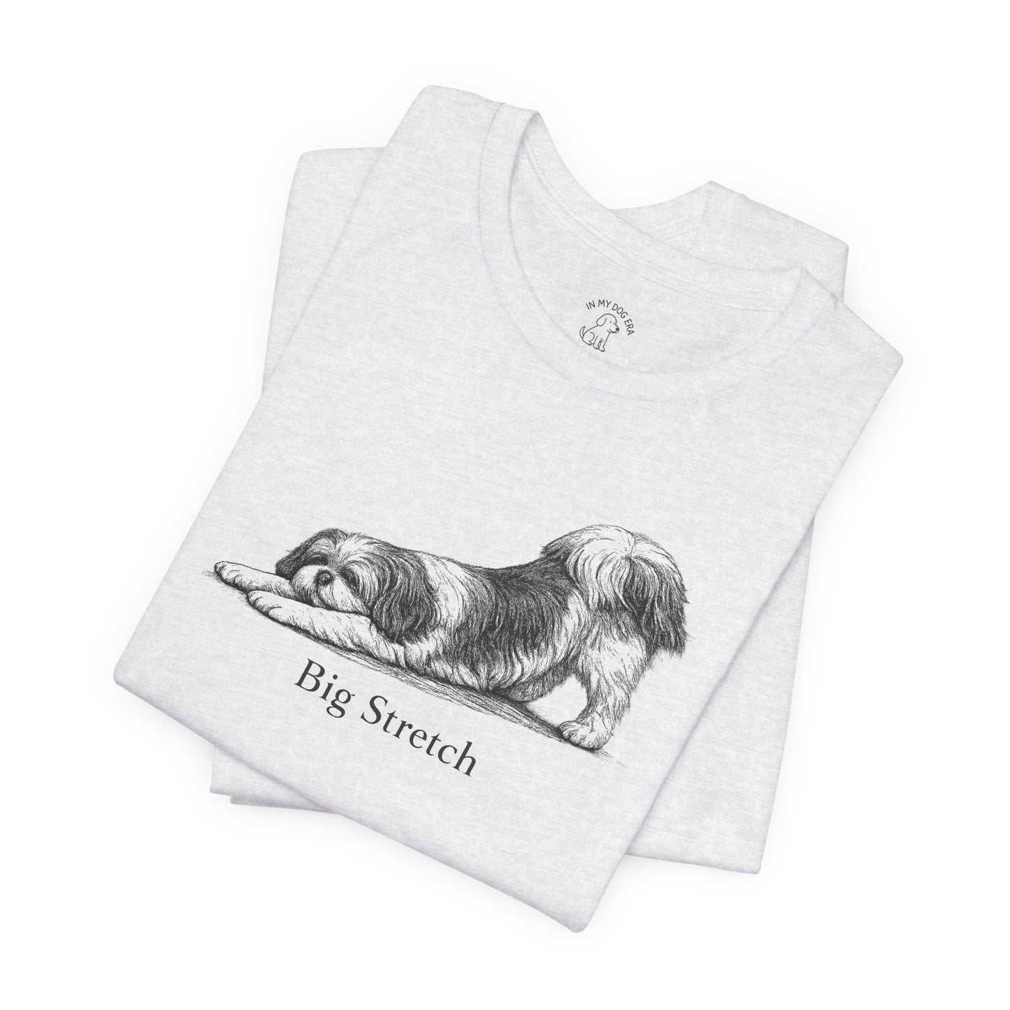 Big Stretch Shih Tzu T-Shirt