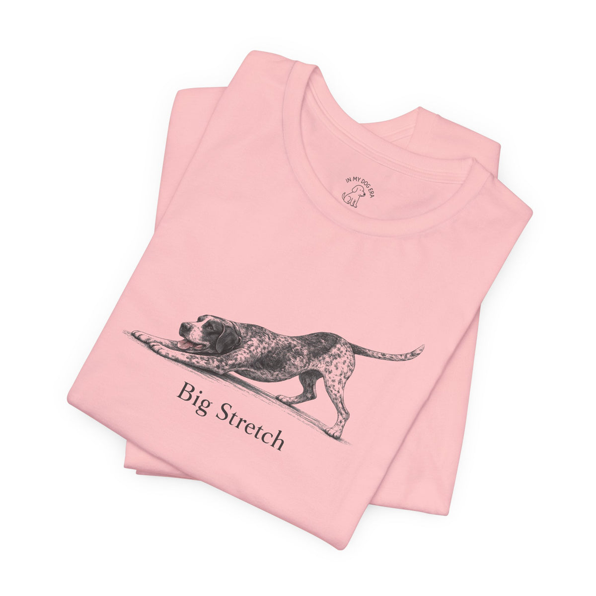 Big Stretch German Shorthaired Pointer T-Shirt