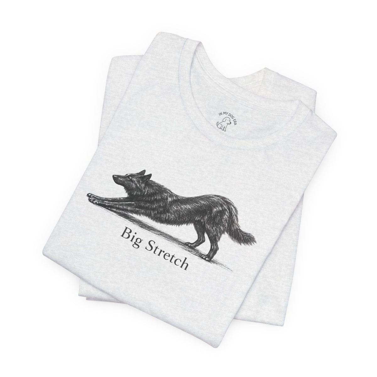 Big Stretch Belgian Shepherd T-Shirt