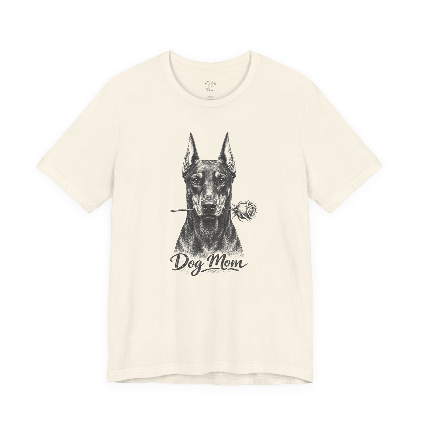 Doberman Dog Mom T-Shirt (Rose Collection) - Cropped Ears