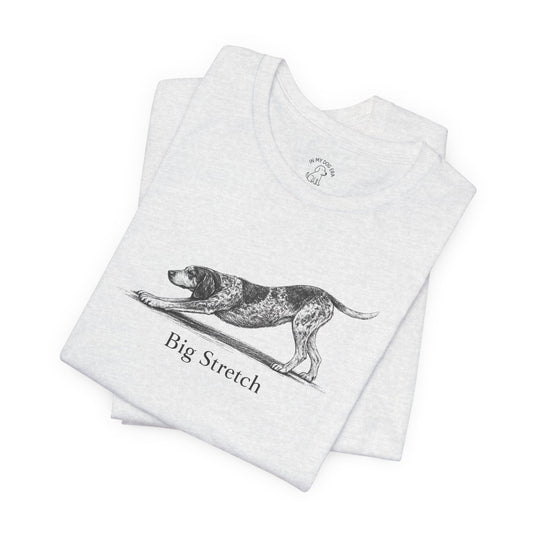 Big Stretch Bluetick Coonhound T-Shirt