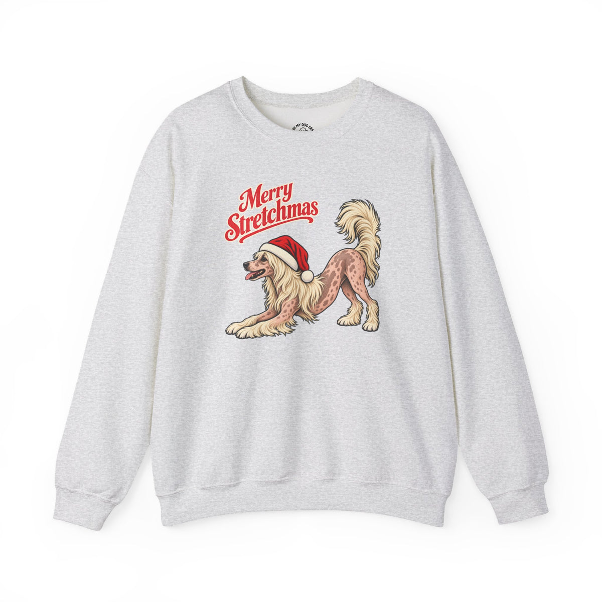 Chinese Crested Dog Christmas Sweatshirt | Merry Stretchmas